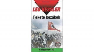 Fekete kozákok - Leo Kessler (Diszkont készlet)