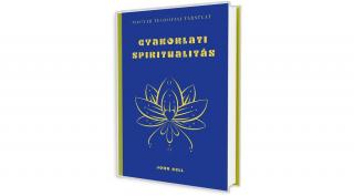 Gyakorlati spiritualitás (John Sell)