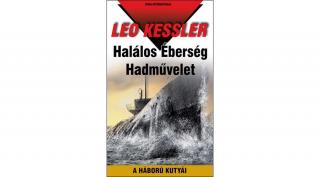 Halálos Éberség Hadművelet - Leo Kessler (Diszkont készlet)