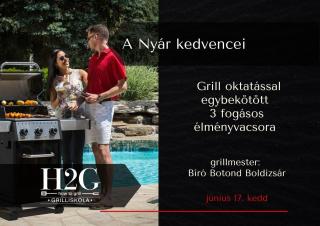 A nyár kedvencei - Grilloktatás és élményvacsora 2025.06.17. - kedd