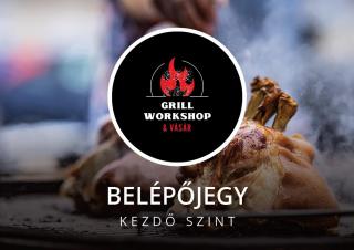 Grill Vásár  Workshop - belépőjegy - 2025.12.12.