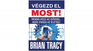 Végezd el most!