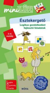 Észtekergető - miniLÜK - Logikus gondolkodást fejlesztő feladatok - 3-4. osztály