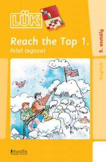 Reach The Top 1 - felső tagozat