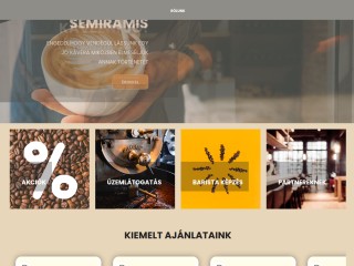 Frissen pörkölt kávé webáruház - Semiramisshop.hu